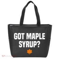 Got Maple Syrup Maple Tree Tapping Maple Syrup Tote Bag thumb 0