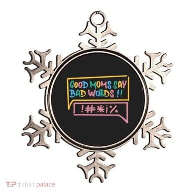 Good Moms Say Bad Words Cursing Ornament