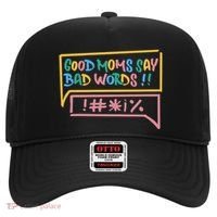 Good Moms Say Bad Words Cursing Hat thumb 0