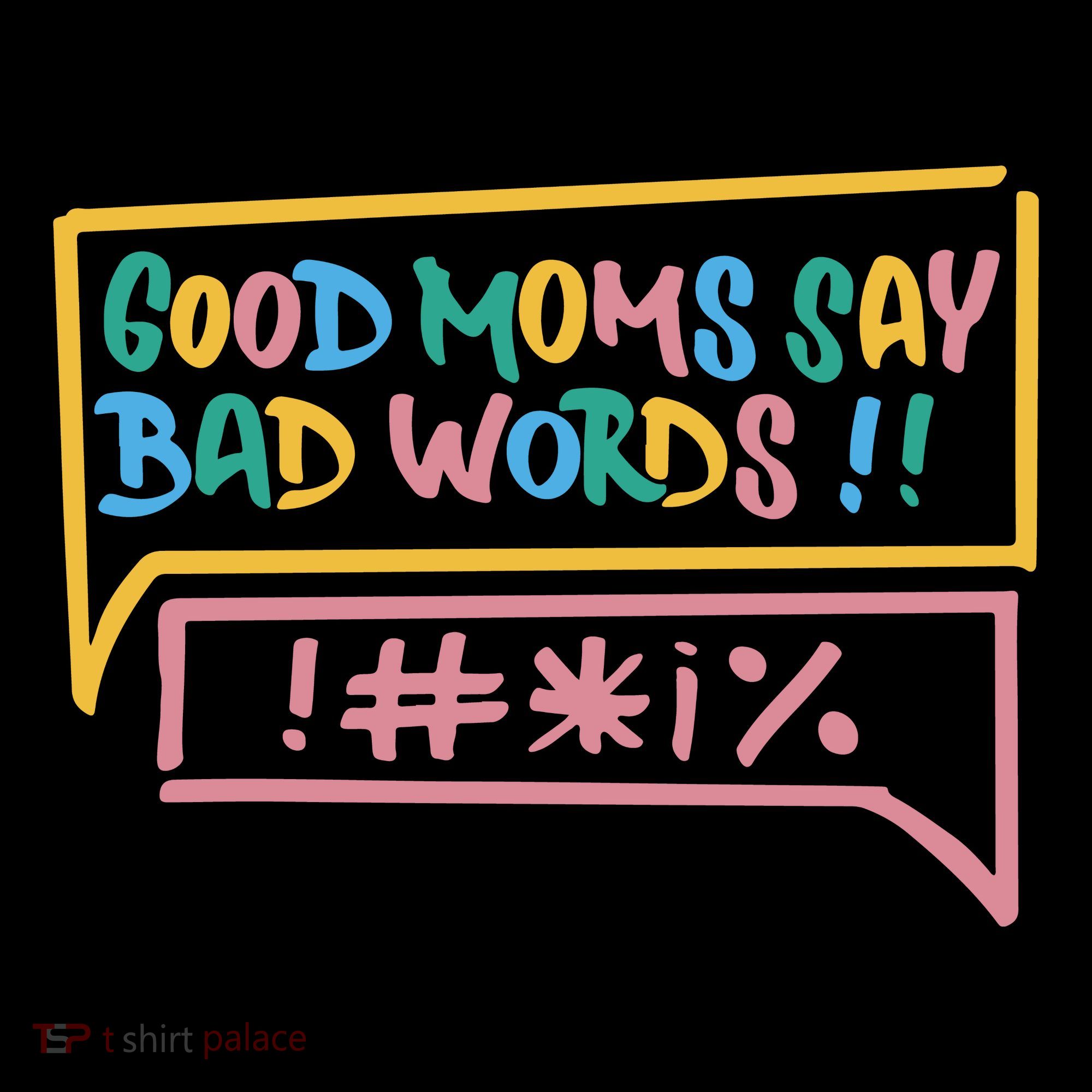 Good Moms Say Bad Words Cursing Toddler Hoodie