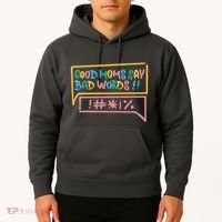 Good Moms Say Bad Words Cursing Hoodie thumb 2