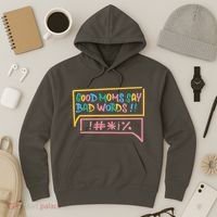 Good Moms Say Bad Words Cursing Hoodie thumb 3