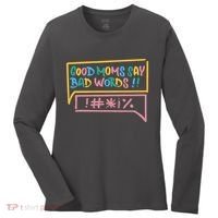 Good Moms Say Bad Words Cursing Women's Long Sleeve Shirt thumb 0