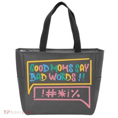 Good Moms Say Bad Words Cursing Tote Bag