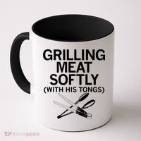 Grilling Meat Softly With His Tongs Funny Grilling Bbq Meaningful Gift Coffee Mug thumb 0
