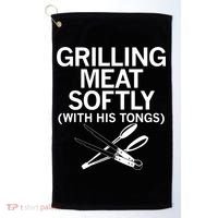Grilling Meat Softly With His Tongs Funny Grilling Bbq Meaningful Gift Golf Towel thumb 0