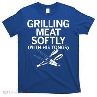 Grilling Meat Softly With His Tongs Funny Grilling Bbq Meaningful Gift T-Shirt thumb 0