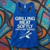 Grilling Meat Softly With His Tongs Funny Grilling Bbq Meaningful Gift Women's Tank Top thumb 3