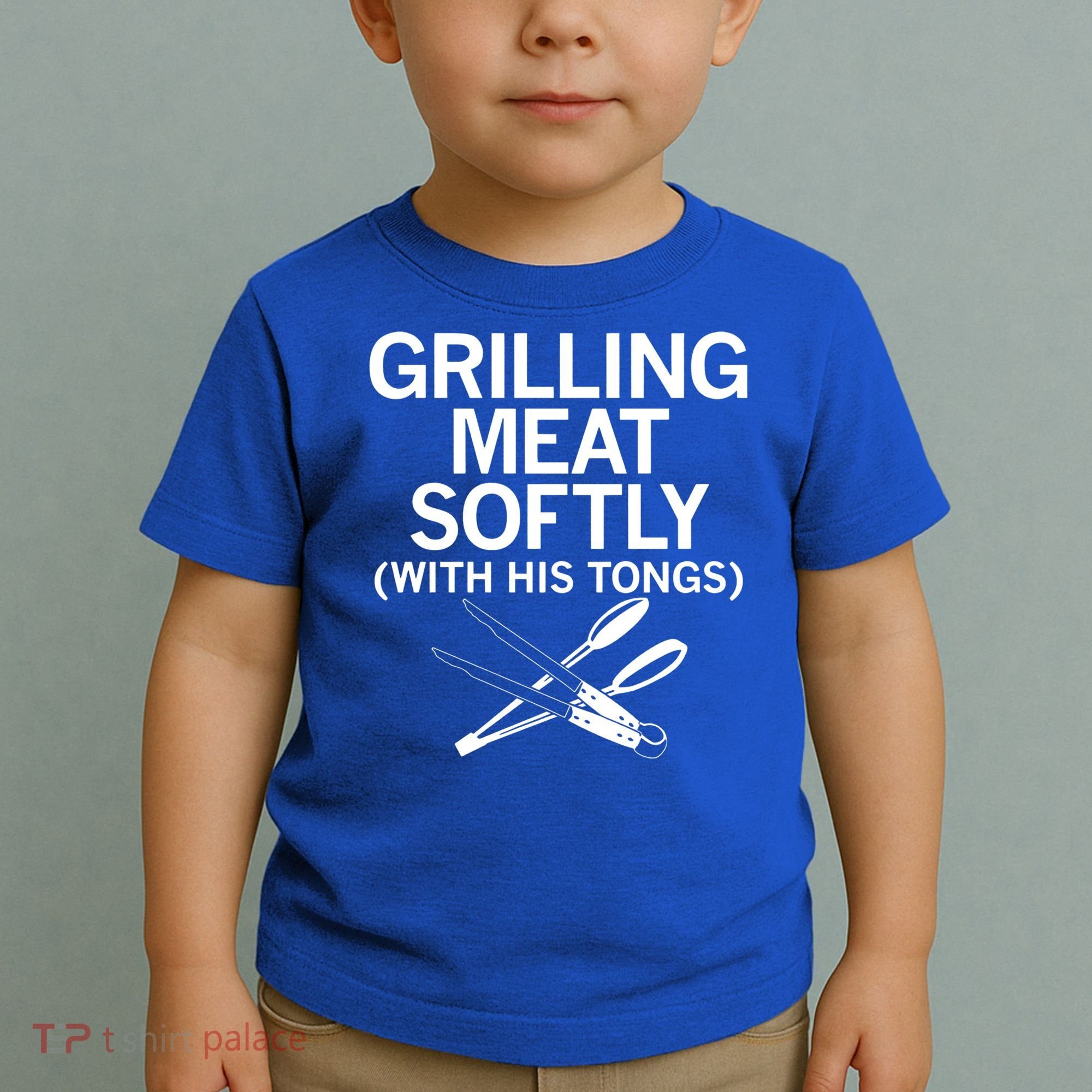 Grilling Meat Softly With His Tongs Funny Grilling Bbq Meaningful Gift Toddler T-Shirt