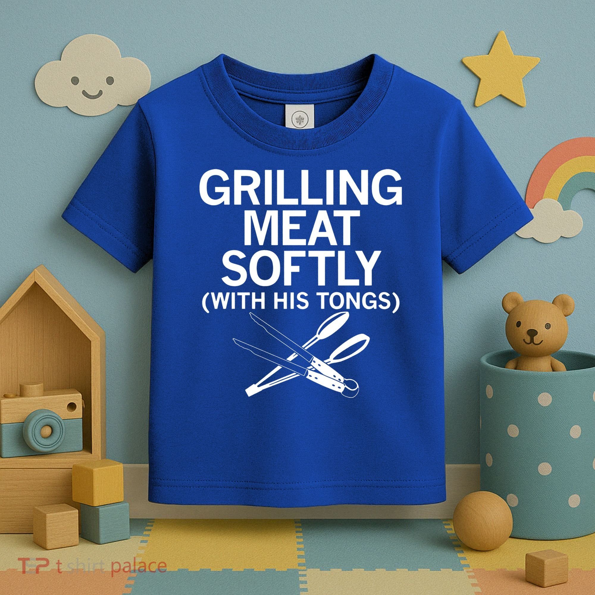 Grilling Meat Softly With His Tongs Funny Grilling Bbq Meaningful Gift Toddler T-Shirt