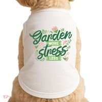 Garden More Stress Less Doggie Tank thumb 0