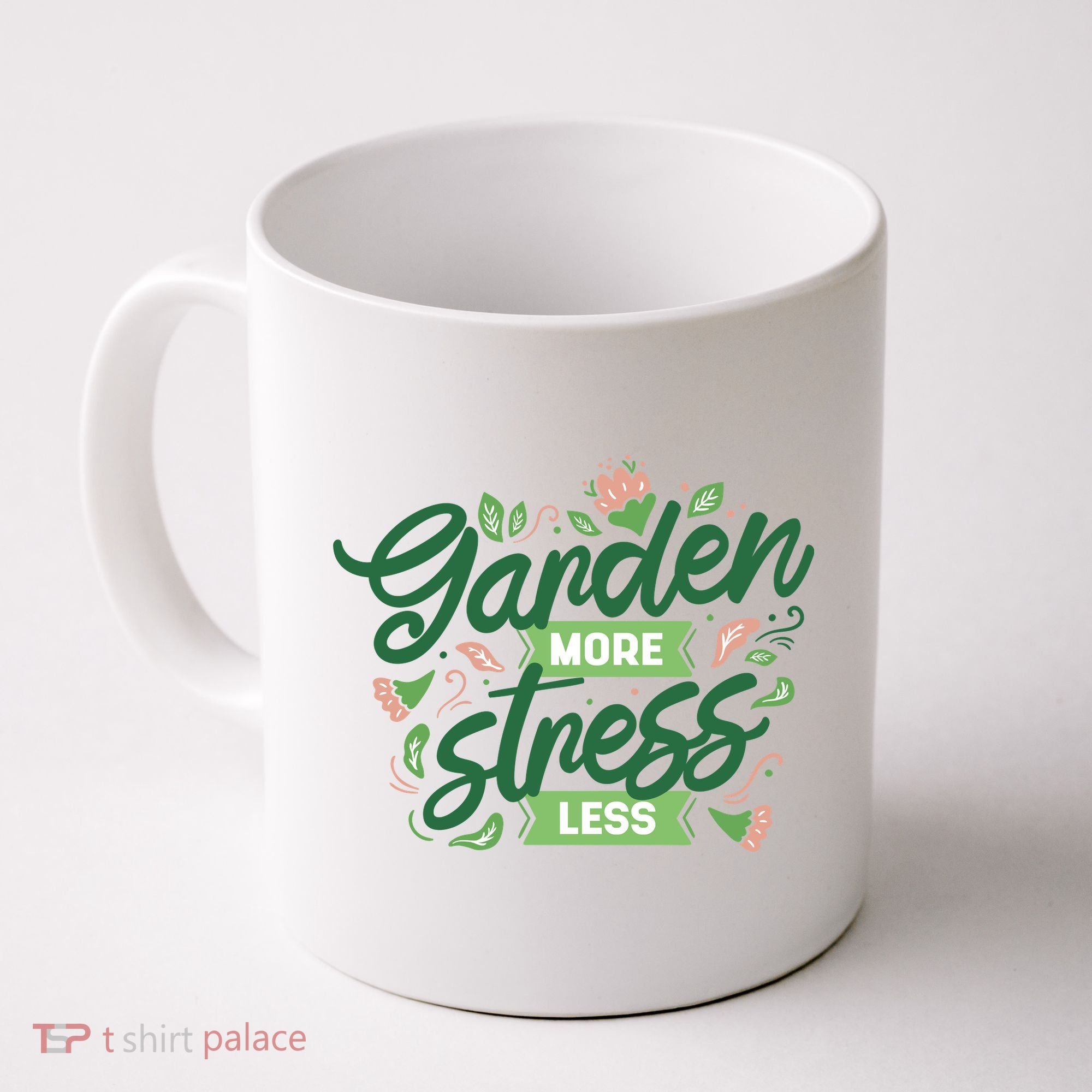 Garden More Stress Less Coffee Mug