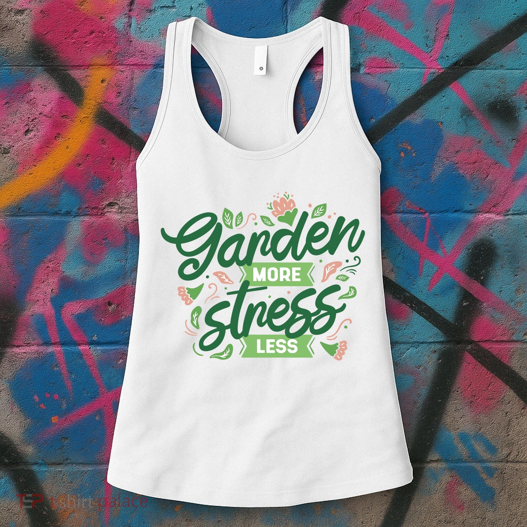 Garden More Stress Less Women's Tank Top