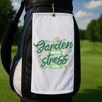 Garden More Stress Less Golf Towel thumb 2