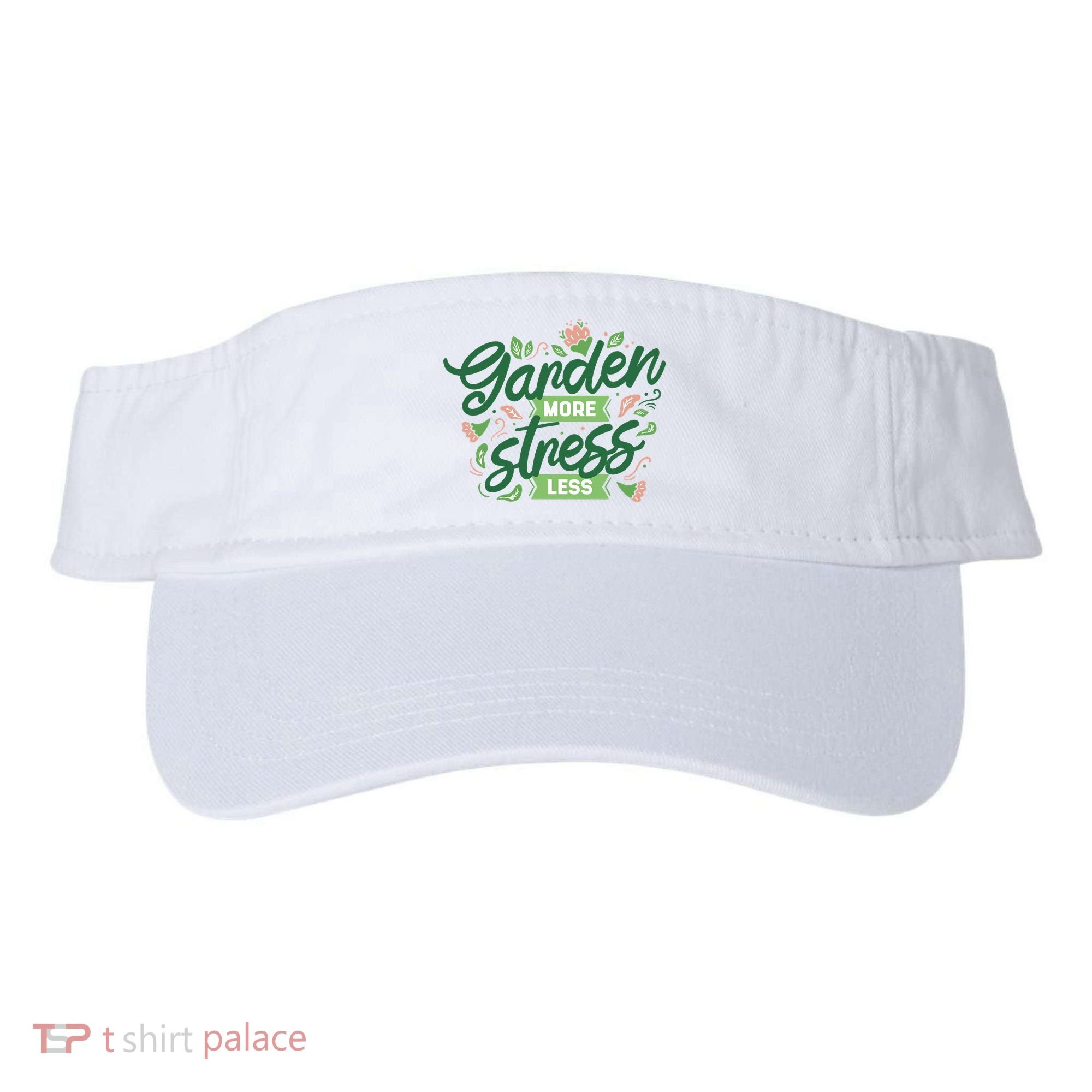 Garden More Stress Less Visor