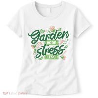 Garden More Stress Less Women's T-Shirt thumb 0