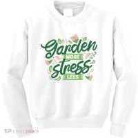 Garden More Stress Less Kids Sweatshirt thumb 0