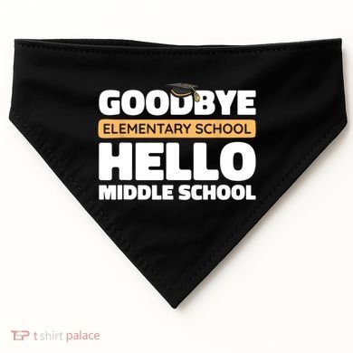 Goodbye Middle School Hello High School 8th Grade Graduation USA-Made Doggie Bandana