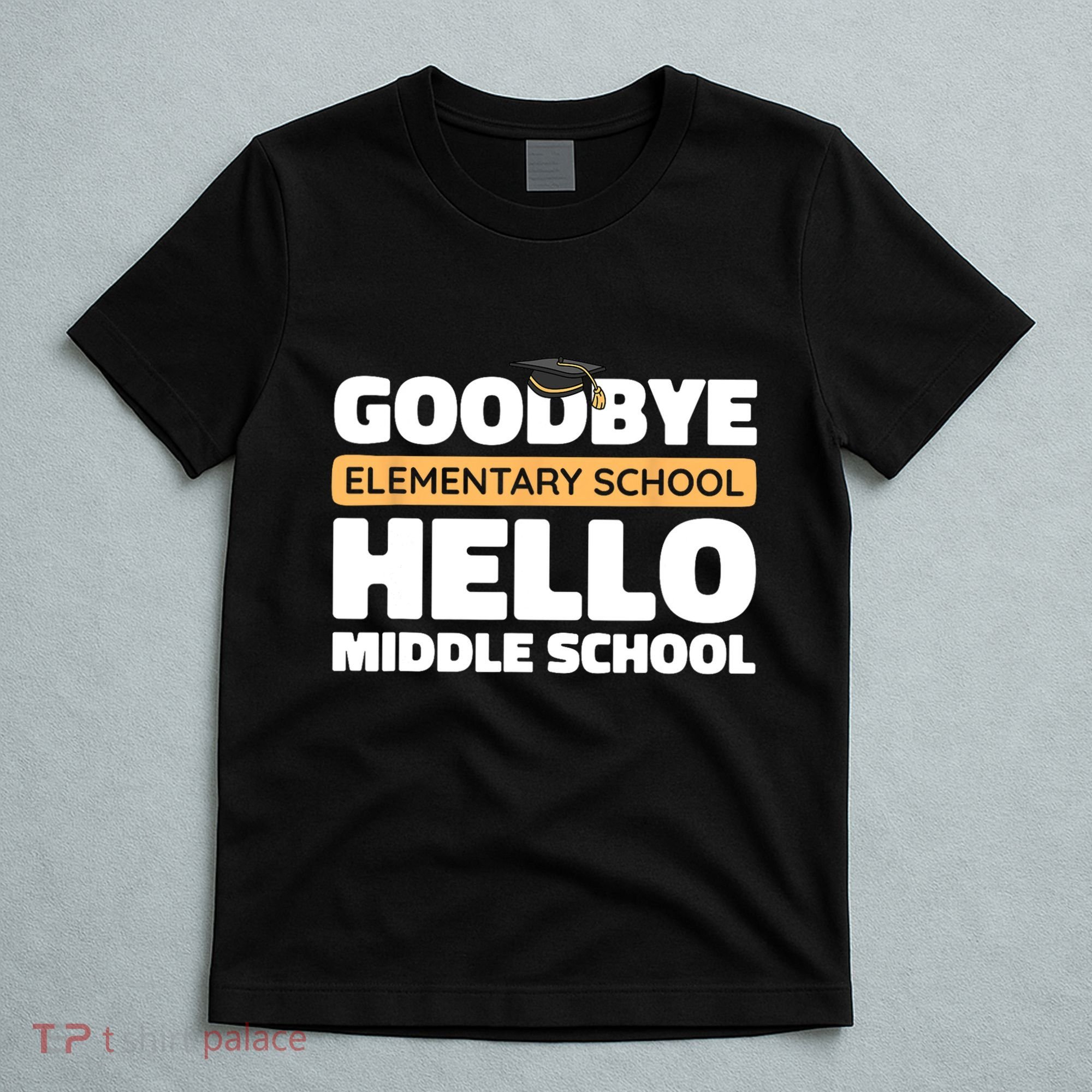 Goodbye Middle School Hello High School 8th Grade Graduation T-Shirt