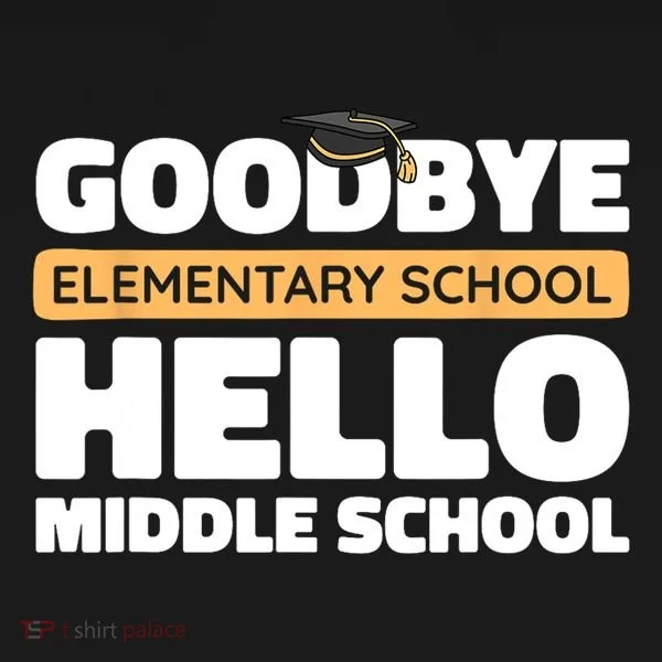 Goodbye Middle School Hello High School 8th Grade Graduation Toddler Hoodie