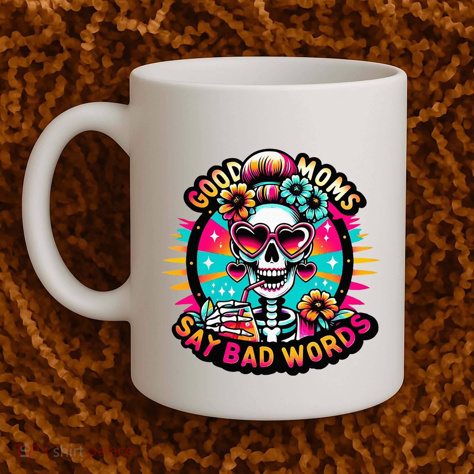 Good Moms Say Bad Words Cool Coffee Mug