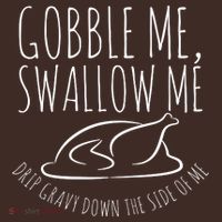 Gobble Me Swallow Me Funny Thanksgiving Coaster thumb 2