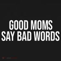 Good Moms Say Bad Words Funny Mom Apron thumb 3