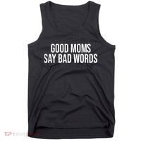 Good Moms Say Bad Words Funny Mom Tank Top thumb 0
