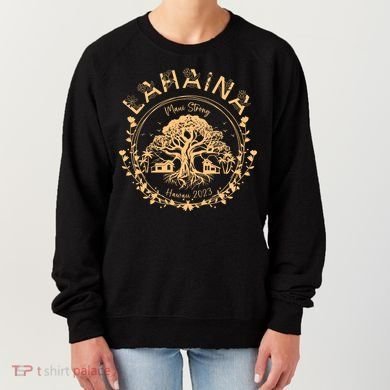 Golden Maui Strong Lahaina Strong Banyan Tree Women's Sweatshirt