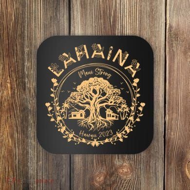 Golden Maui Strong Lahaina Strong Banyan Tree Coaster