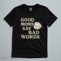 Good Moms Say Bad Words T-Shirt thumb 5