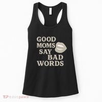 Good Moms Say Bad Words Women's Tank Top thumb 0