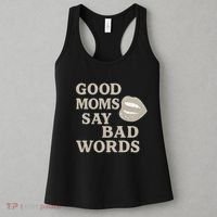 Good Moms Say Bad Words Women's Tank Top thumb 3