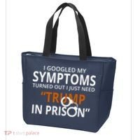 Googled My Symptoms Need Trump In Prison Tote Bag thumb 3