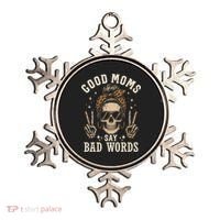 Good Moms Say Bad Words Ornament thumb 0