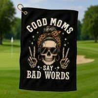 Good Moms Say Bad Words Golf Towel thumb 1