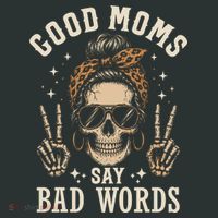 Good Moms Say Bad Words Women's Long Sleeve Shirt thumb 2