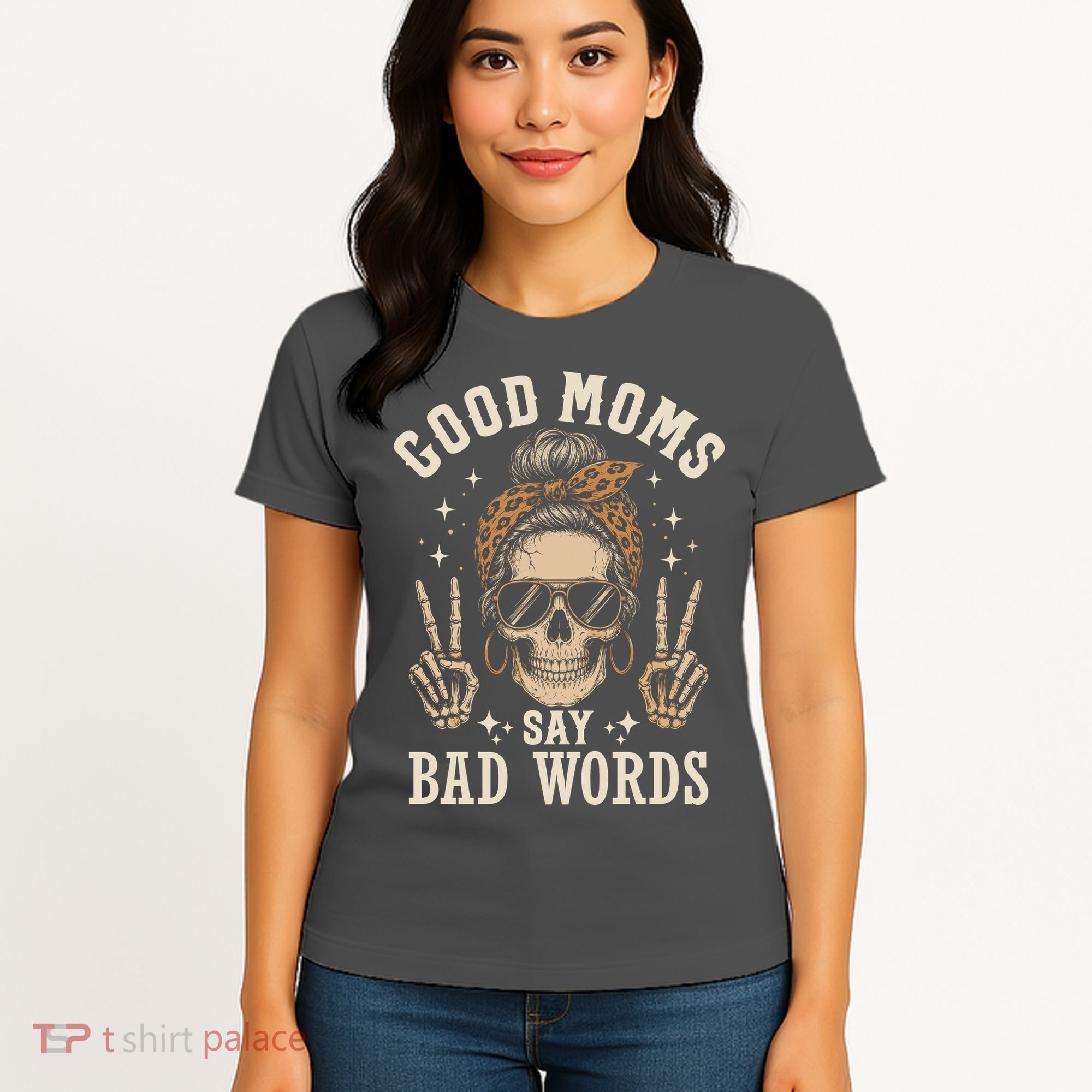 Good Moms Say Bad Words Women's T-Shirt