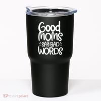 Good Moms Say Bad Words Tumbler thumb 0