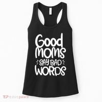 Good Moms Say Bad Words Women's Tank Top thumb 0