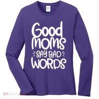 Good Moms Say Bad Words Women's Long Sleeve Shirt thumb 0