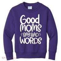 Good Moms Say Bad Words Kids Sweatshirt thumb 0