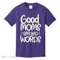 Good Moms Say Bad Words Kids T-Shirt thumb 0