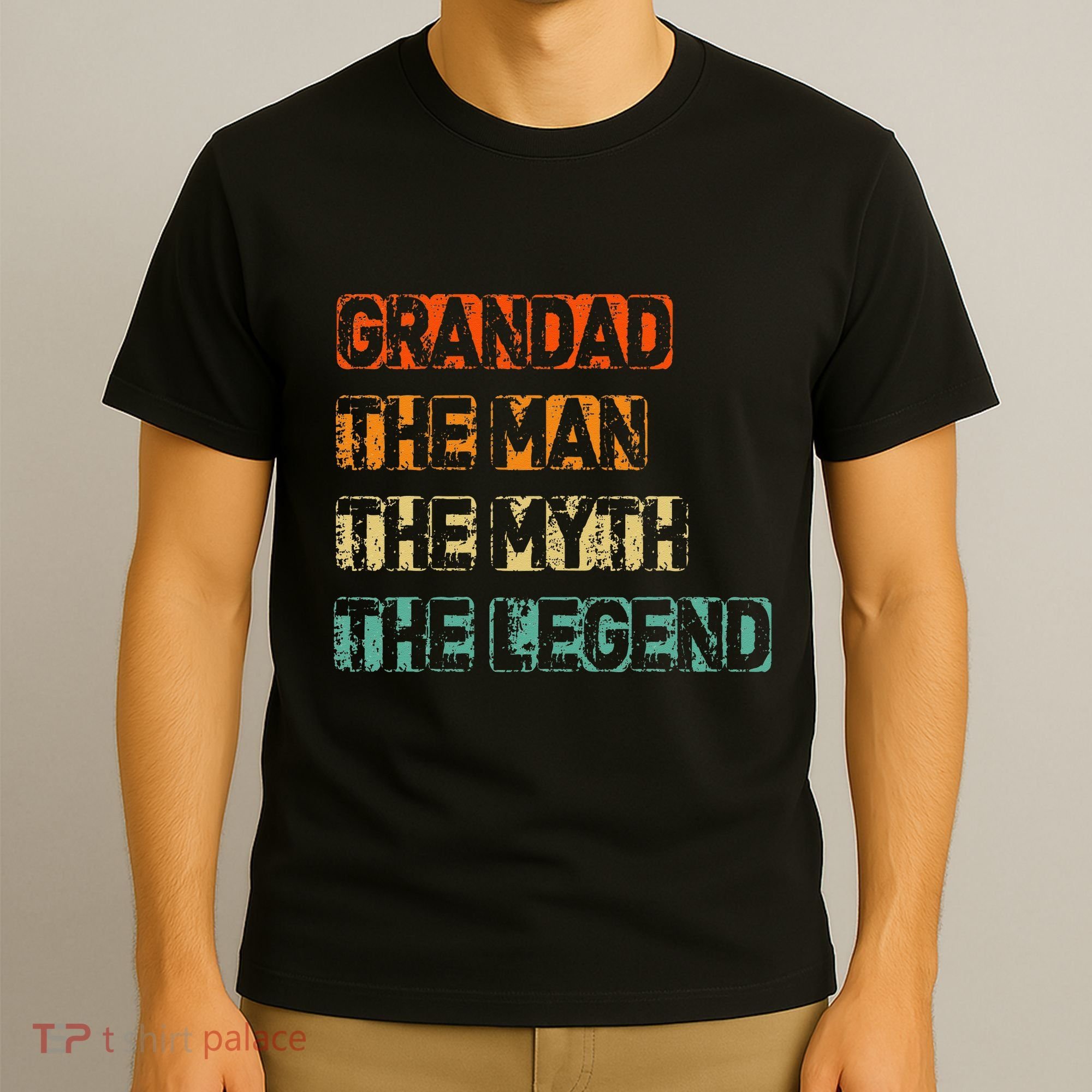 Grandad Man The Myth Legend father's day T-Shirt