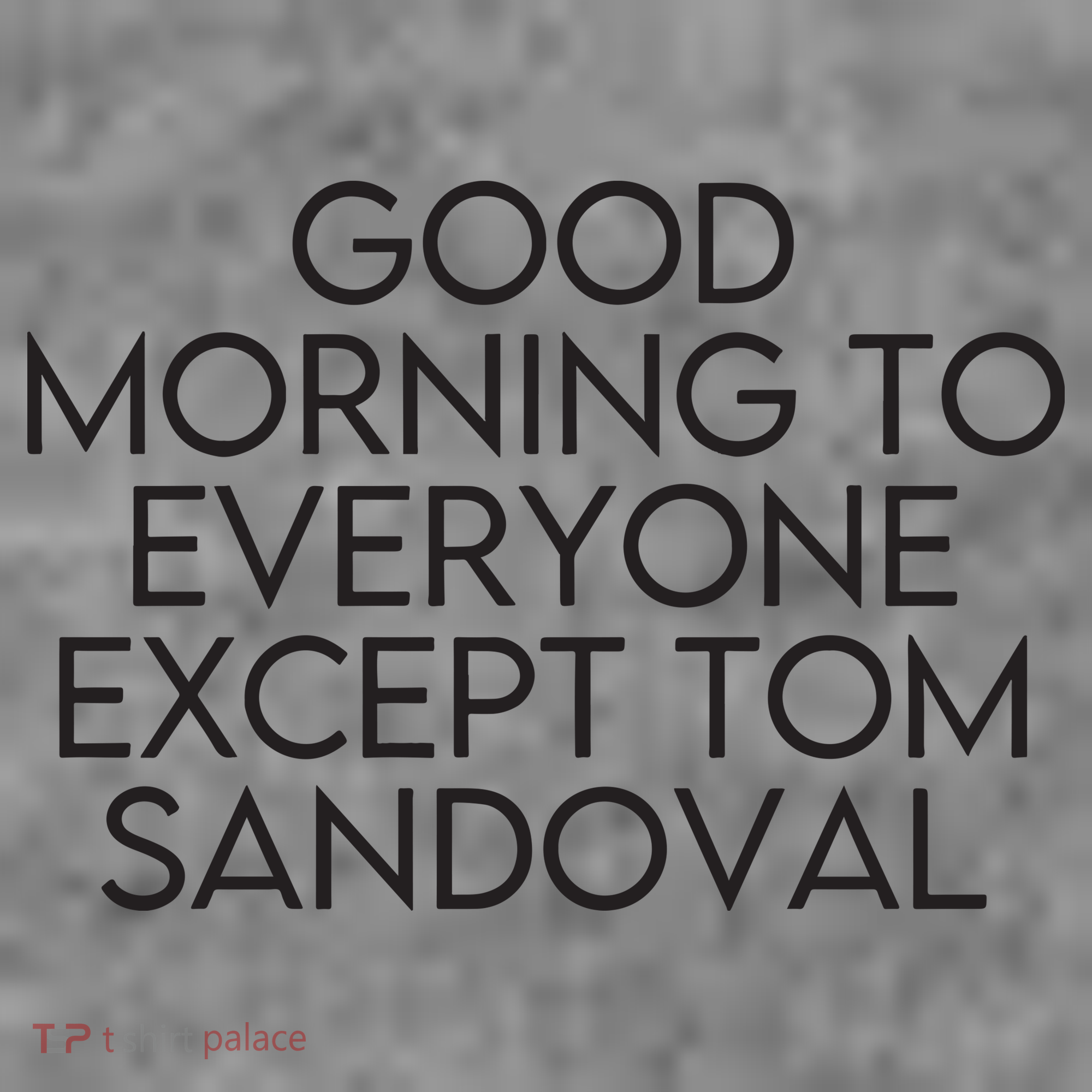 Good Morning To Everyone Except Tom Sandoval Vanderpump Rules Drama Ariana Madix Toddler Hoodie