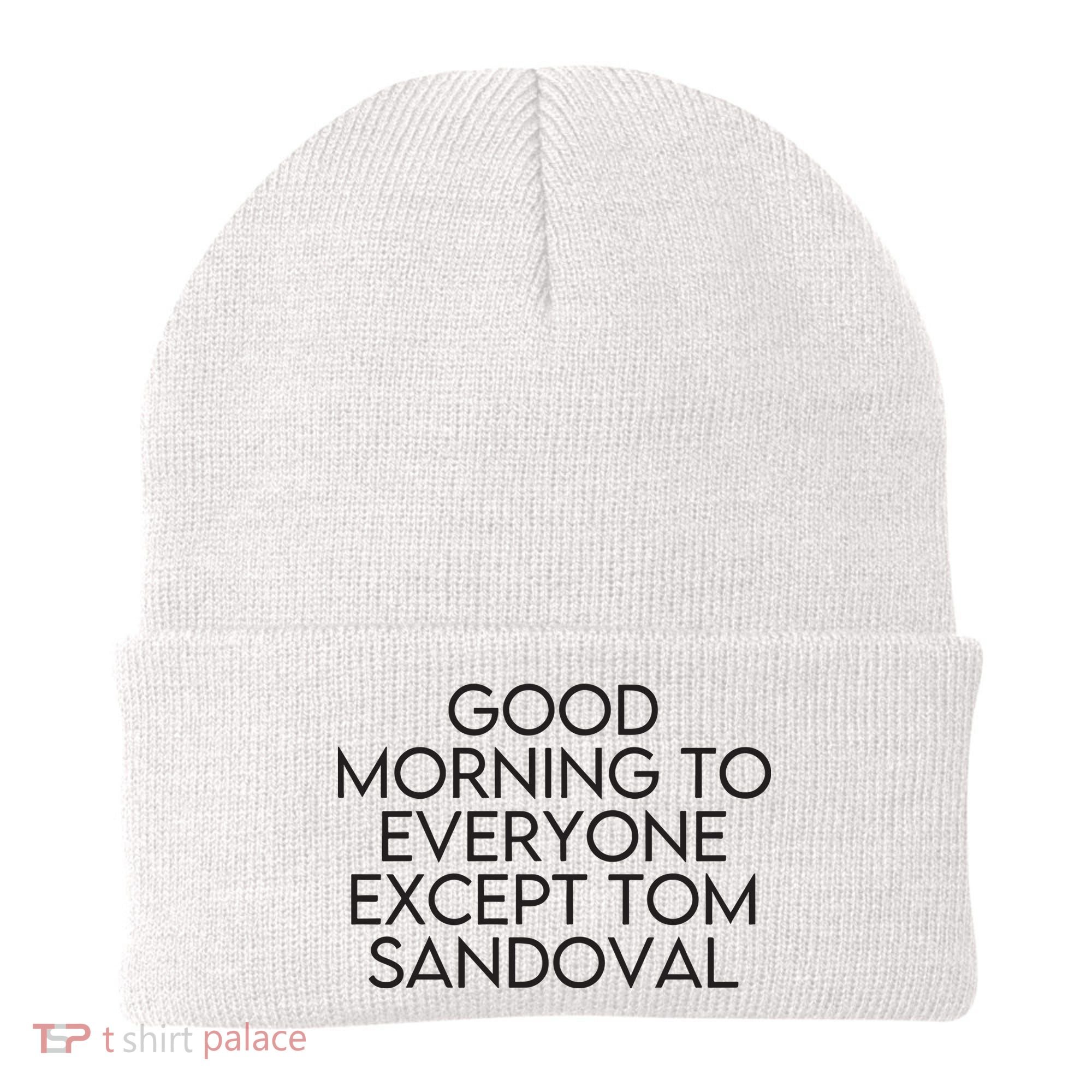 Good Morning To Everyone Except Tom Sandoval Vanderpump Rules Drama Ariana Madix Beanie