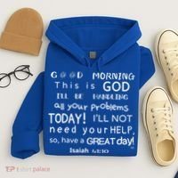Good Morning This Is God I Will Be Handling Your Problems Meaningful Gift Hoodie thumb 4