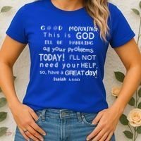 Good Morning This Is God I Will Be Handling Your Problems Meaningful Gift Women's T-Shirt thumb 2