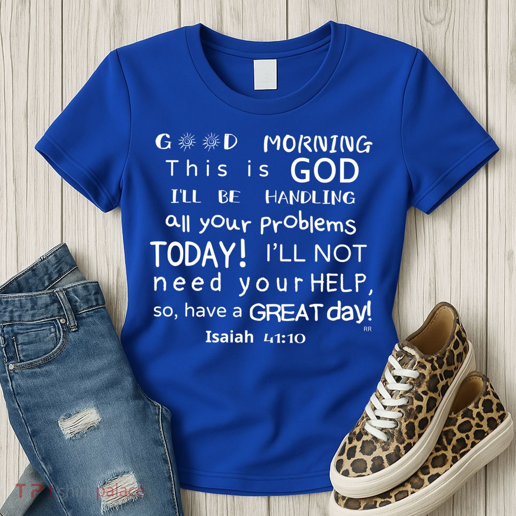 Good Morning This Is God I Will Be Handling Your Problems Meaningful Gift Women's T-Shirt