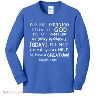 Good Morning This Is God I Will Be Handling Your Problems Meaningful Gift Kids Long Sleeve Shirt thumb 0